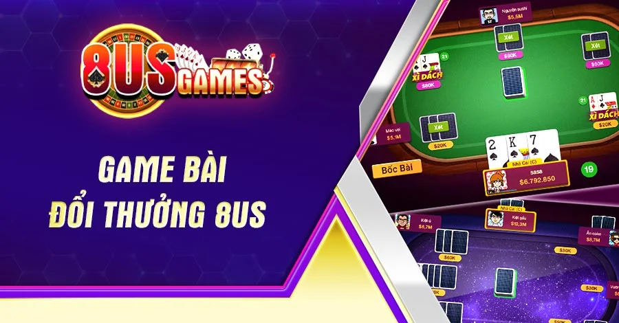 Game bài đổi thưởng 8US